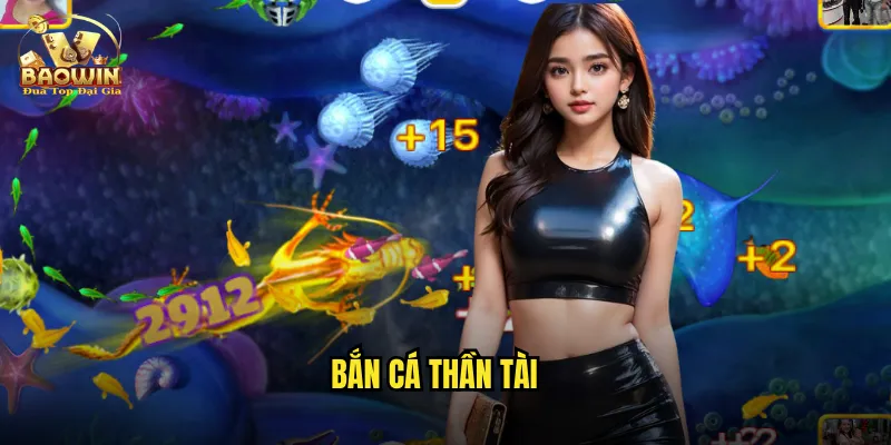 bắn cá thần tài